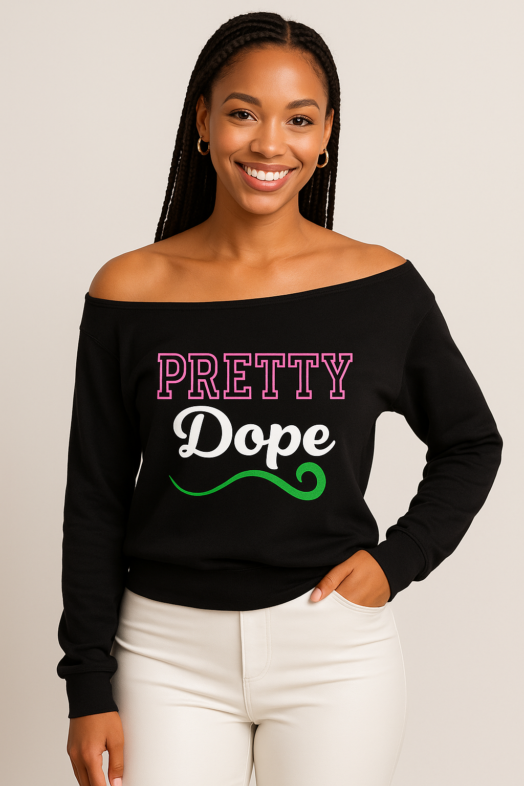 Pretty Dope Off the Shoulder AKA Sweatshirt