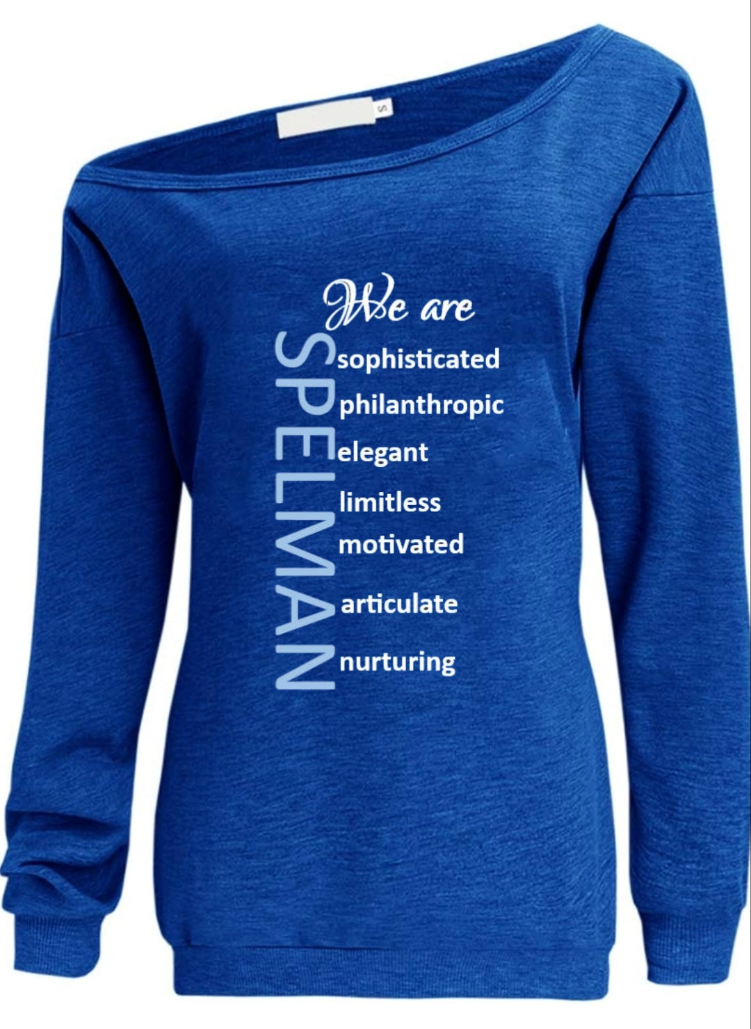 We are Spelman off the shoulder sweatshirt