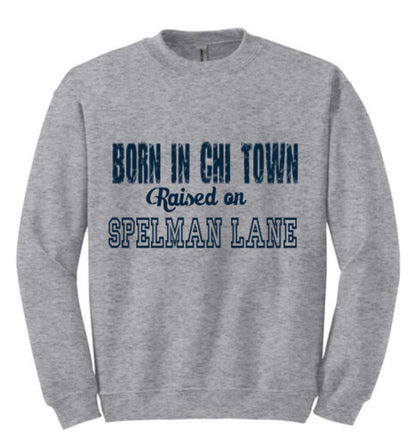 Born in [INSERT YOUR CITY] Raised on Spelman Lane