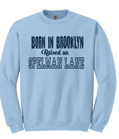 Born in [INSERT YOUR CITY] Raised on Spelman Lane